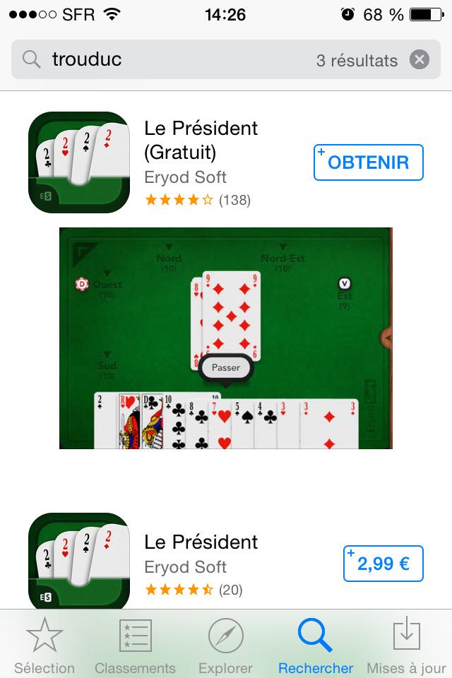 Tiph4n1e's tweet photo. Taper "trouduc" dans l'appstore et tomber sur "le président"

#QuoiPenser http://t.co/0DpH5diuPJ