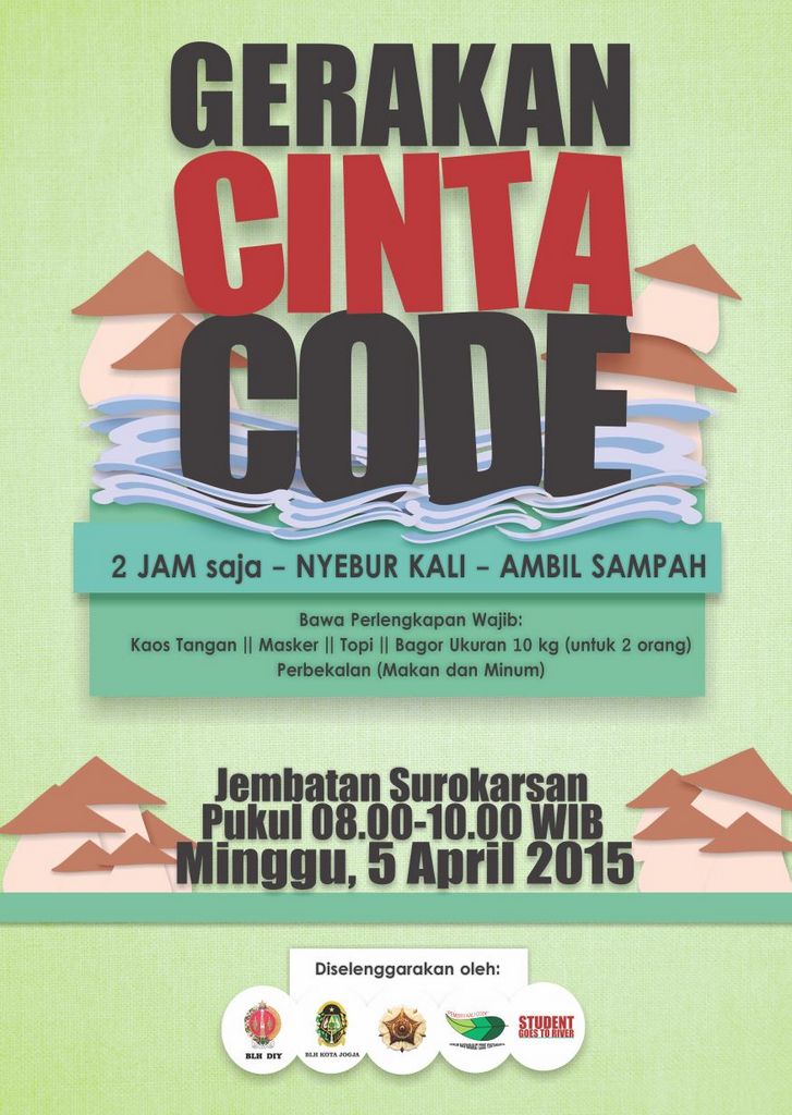Tunjukkan kepedulianmu terhadap Kota Istimewa. Mari bergabung dalam Student Goes to River, untuk Jogja. :)