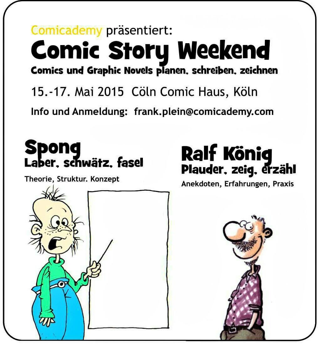 #Storytelling-#Workshop für Zeichner &amp; Autoren mit Legende Ralf König. 15.-17. Mai in #Koeln. 300 € @RalfKoenigComic