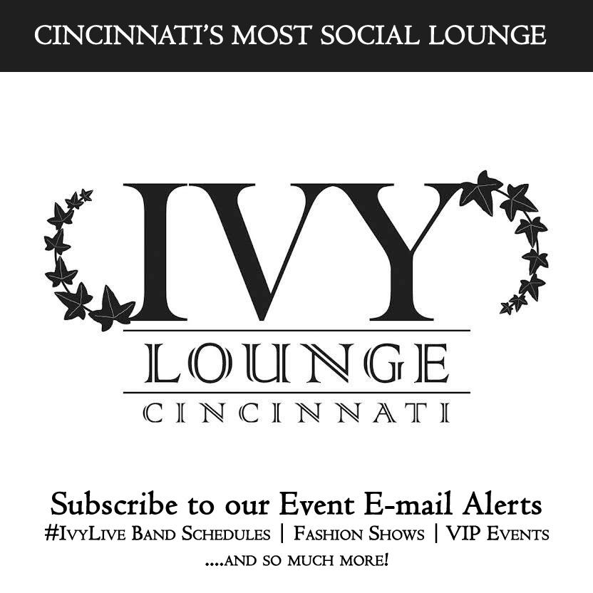 ivycincinnati's tweet photo. Subscribe to our VIP alert list at http://t.co/p01pCpGra3. Get instant updates about all of our #ivylive events. http://t.co/yDl8CIx52y