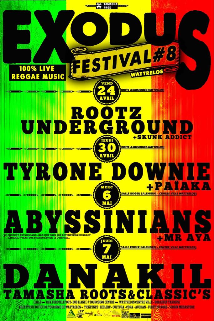 #ExodusFestival#8 #Wattrelos #ReggaeMusic #Roots #RootzUnderground #TyroneDownie #Païaka #TheAbyssinians #Danakil