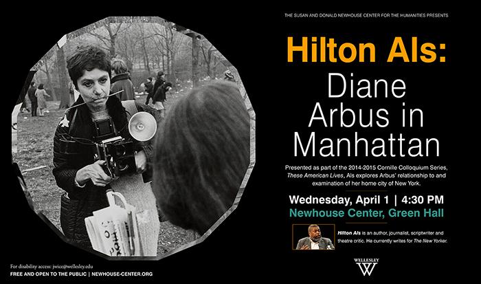 newhousehum's tweet photo. Writer, critic and author Hilton Als will discuss "Diane Arbus in Manhattan" 4/1 at 4:30pm in the @newhousehum center http://t.co/rO6lqng5Yq