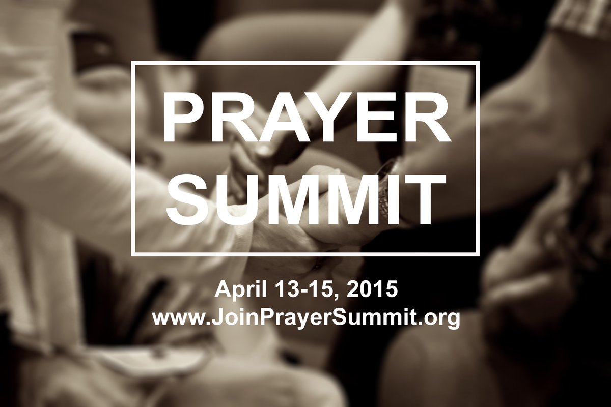 prayersummit's tweet image. Prayer Summit begins in two weeks! Are you registered and attending? joinprayersummit.org