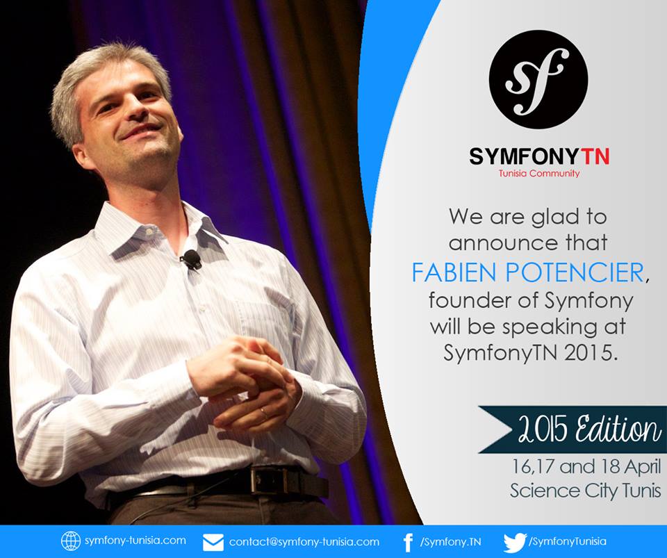 SymfonyTunisia's tweet image. Nous sommes ravis de vous présenter @fabpot , speaker #SYMFONYTN le 17 avril 2015 à la cité des sciences de tunis.