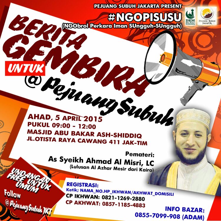 PSJakTim's tweet photo. WEEKEND MANFAAT DUNYA AKHIRAT, SABTU SIRAH NABAWIYAH | AHAD #NGOPISUSU http://t.co/a1cwt1zvzi cc @PejuangSubuh @AntiMiras_ID @livenesia 😄