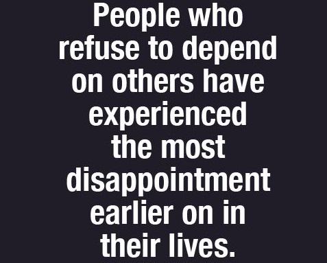 quotecho's tweet image. People who refuse to depend on others have....