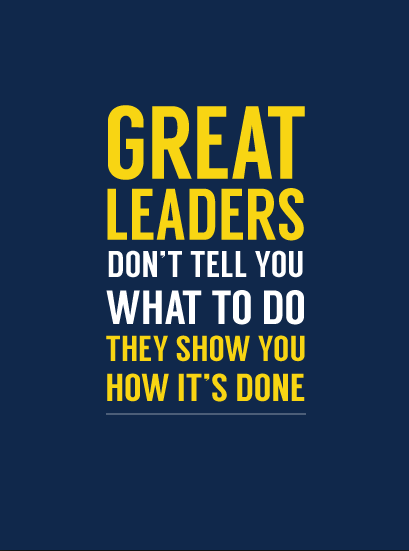 fraternalvalues's tweet photo. Great leaders don't tell you what to do. They show you how it's done. #fraternalvalues http://t.co/c1B5JPNIxH