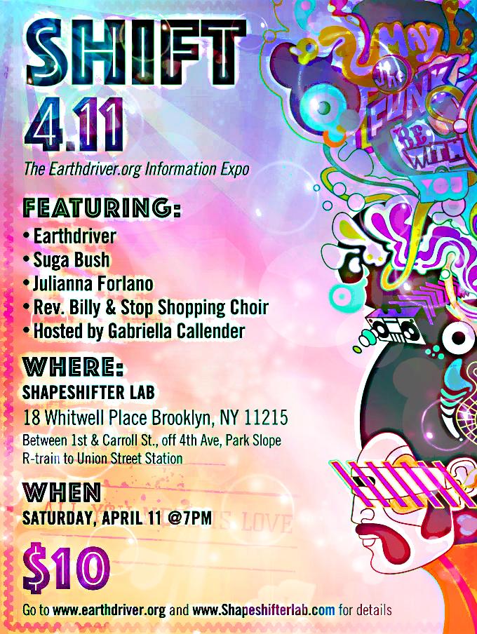 Earthdriver's tweet image. April 11th--SHAPESHIFTER LAB--7pm
SHIFT 4.11 The Earthdriver.org Information Expo 
#ShapeshifterLab #SHIFT411
