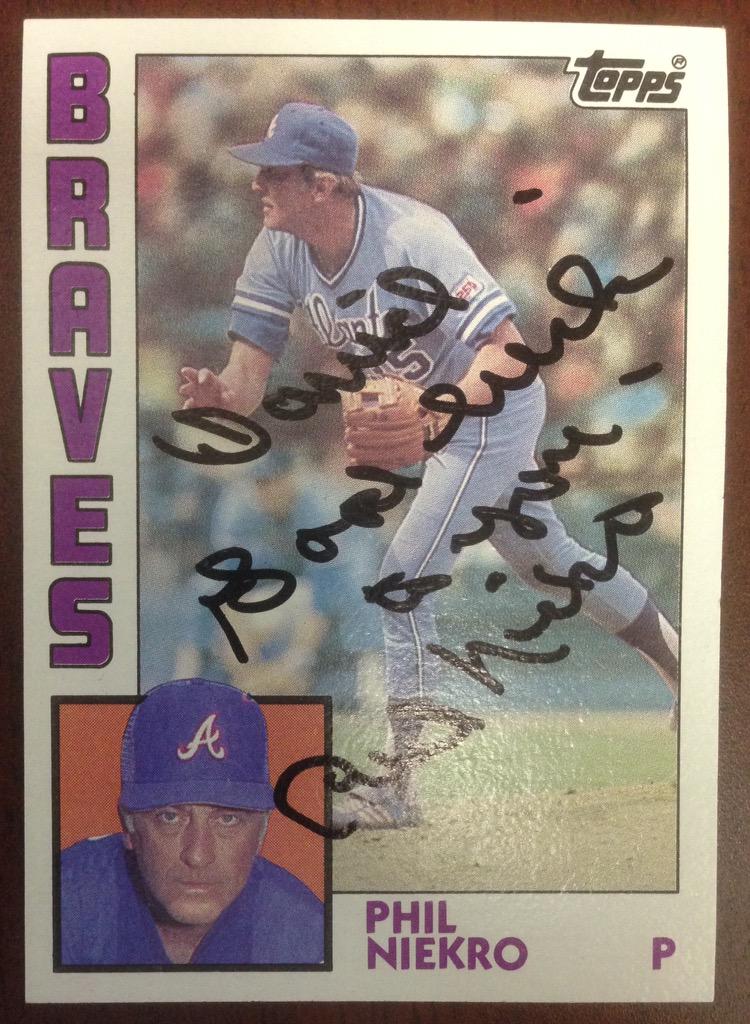 Happy bday, Knucksie! Happy Birthday to Phil Niekro, who signed this for me back in 1989. 