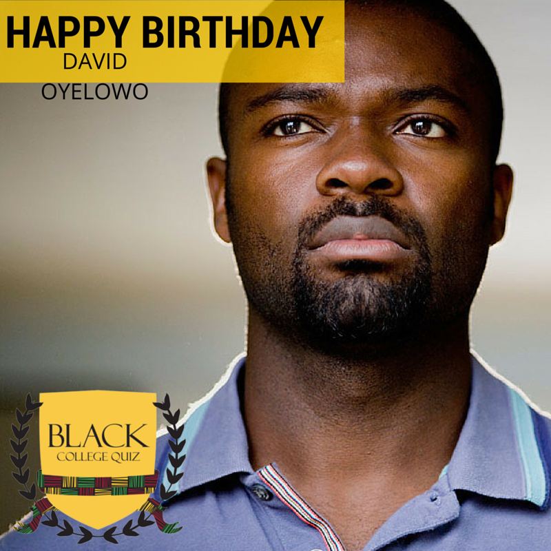 Happy Birthday David Oyelowo! 