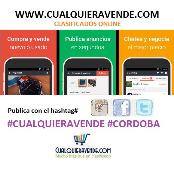 #CORDOBA CLASIFICADOS GRATIS CUALQUIERAVENDE.COM  VENTAS POR REDES SOCIALES HASHTAG PUBLICA #CUALQUIERAVENDE