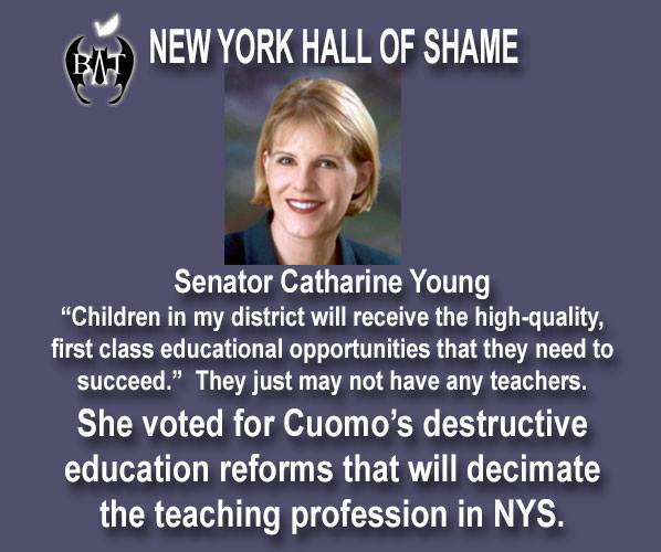 BATs NY Hall of Shame - 4 selling out kids &amp; pub. ed. in NY 
<a href="/SenatorYoung/">Cathy Young</a>   CC <a href="/NYSAPE/">NYS Allies 4 Pub Ed</a> <a href="/NYStateBATs/">NYStateBATs</a> @marla_kilfoyle