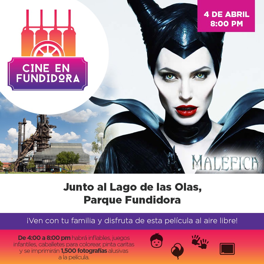 Hoy llega al <a href="/parquefundidora/">Parque Fundidora</a> la película "Maléfica", #CineEnFundidora #SóloFaltasTú #EntradaLibre