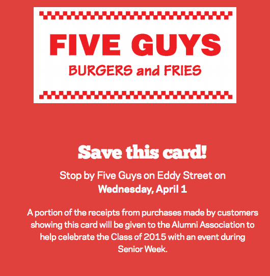 ND_2015's tweet photo. #FiveGuys TONIGHT. Be there. Show this card on your phone=raise money for our Puppies and Popsicles #SeniorWeek Event http://t.co/fqN5vRE9u2