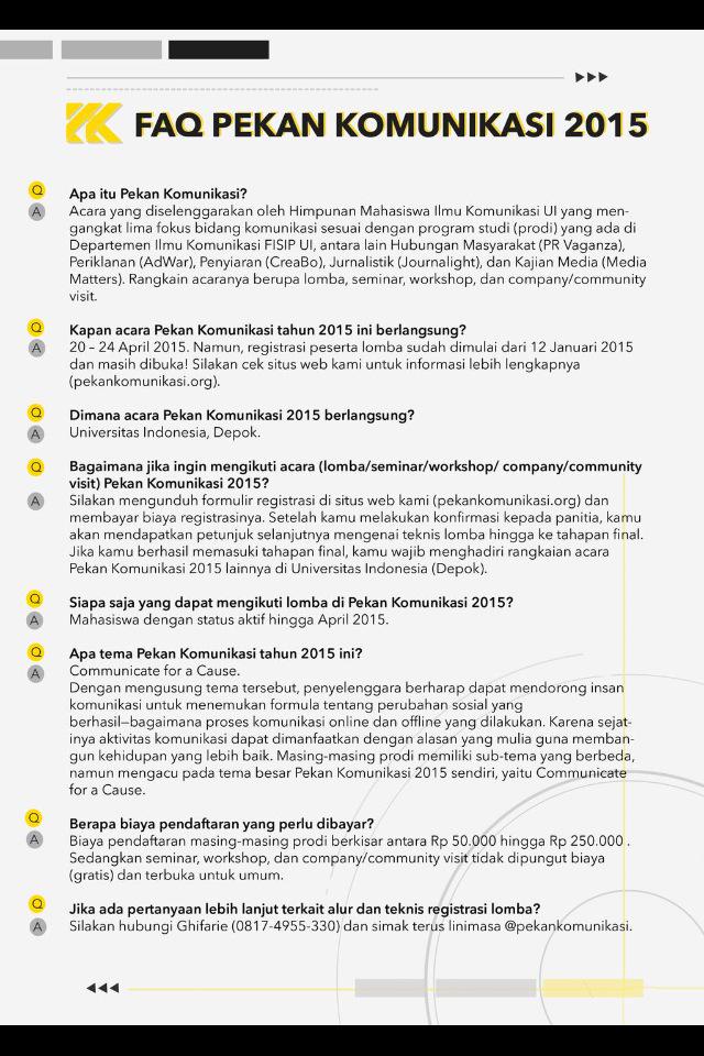 Mention #Pekom2015 di <a href="/pekankomunikasi/">Pekan Komunikasi UI</a> untuk bertanya tentang apa saja! Tapi sebelumnya simak jawaban dari FAQ dulu