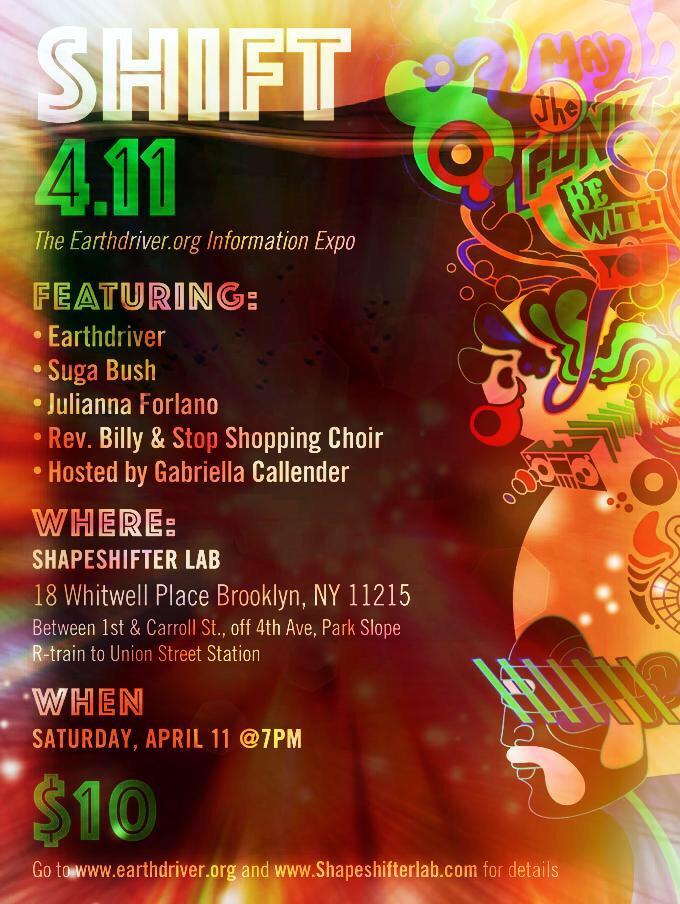marysierra's tweet image. Come thru! 4/11w @Earthdriver @JuliannaForlano #SugaBush @ShapeShifterLab #SHIFT411