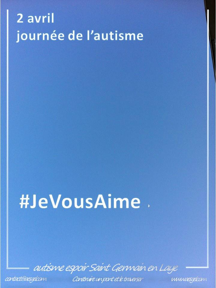 Le 2 avril, journée mondiale de sensibilisation à l' #autisme, &amp; tous les jours,#JeVousAime #JeSuisMoi  #JeSuisUnique