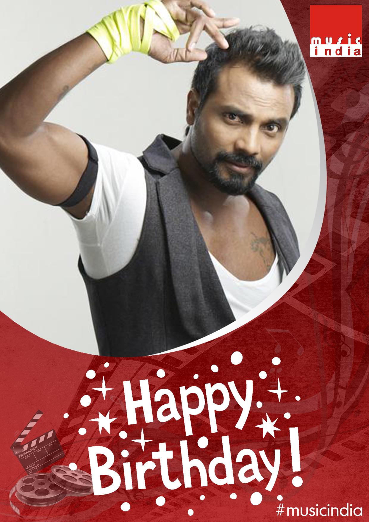  wishes  and Remo D\souza a Very Happy Birthday. 