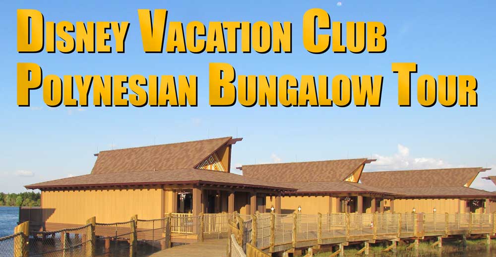 TheDisneyBlog's tweet image. My tour of Disney&apos;s new Bora Bora Bungalows at the Polynesian Village DVC Resort: bit.ly/1yF2FhB
