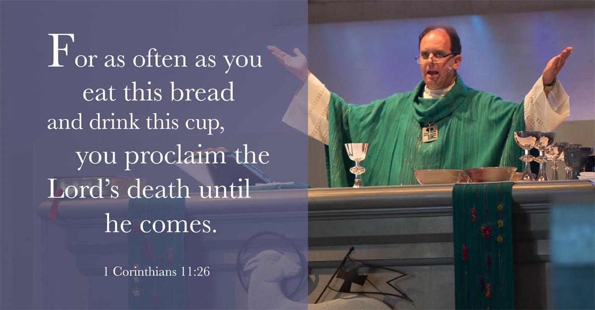 ConcordiaSem's tweet photo. For as often as you eat this bread and drink the cup, you proclaim the Lord's death until he comes. 1 Cor. 11:26 http://t.co/gvYl45RBnG