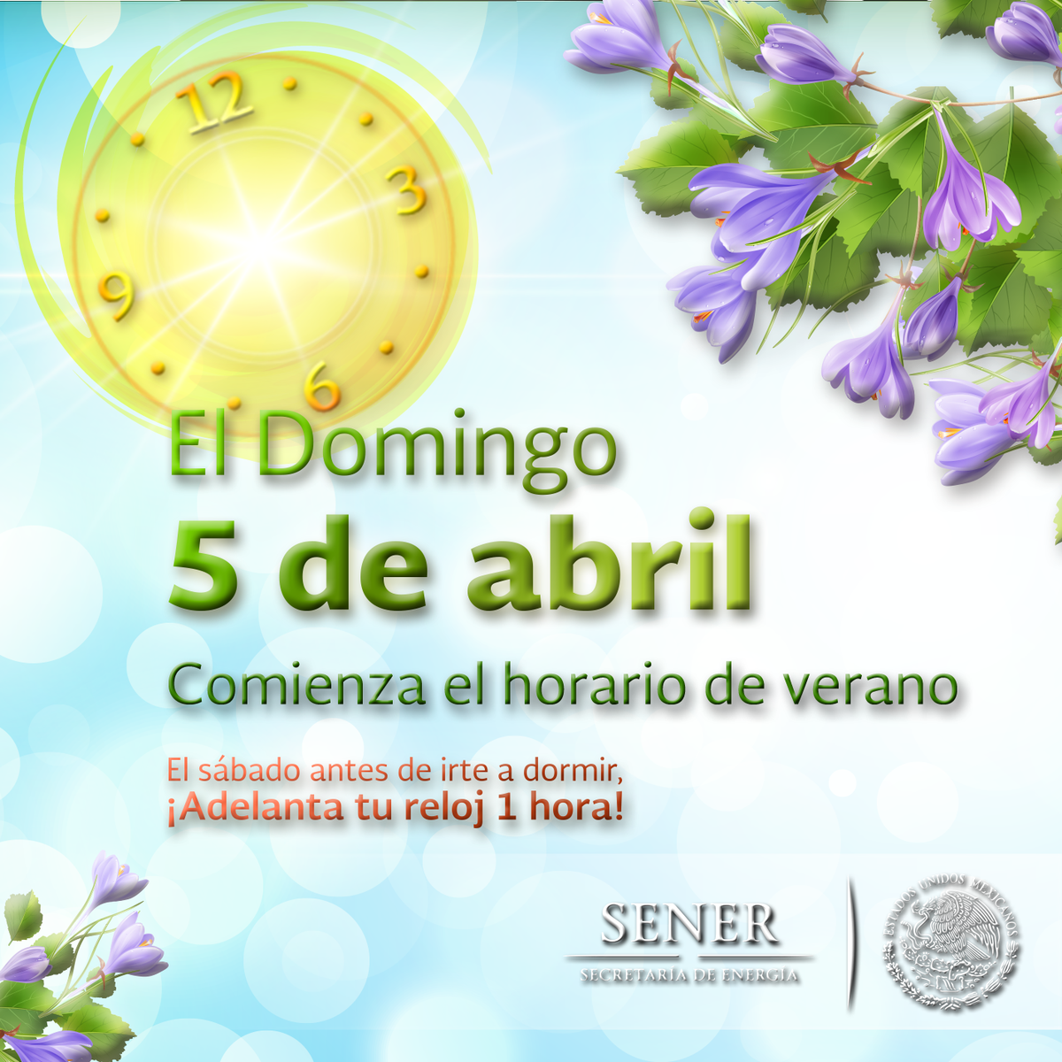 gobmx's tweet photo. El domingo 5 de abril comienza el horario de verano. http://t.co/anIR4l2BwM