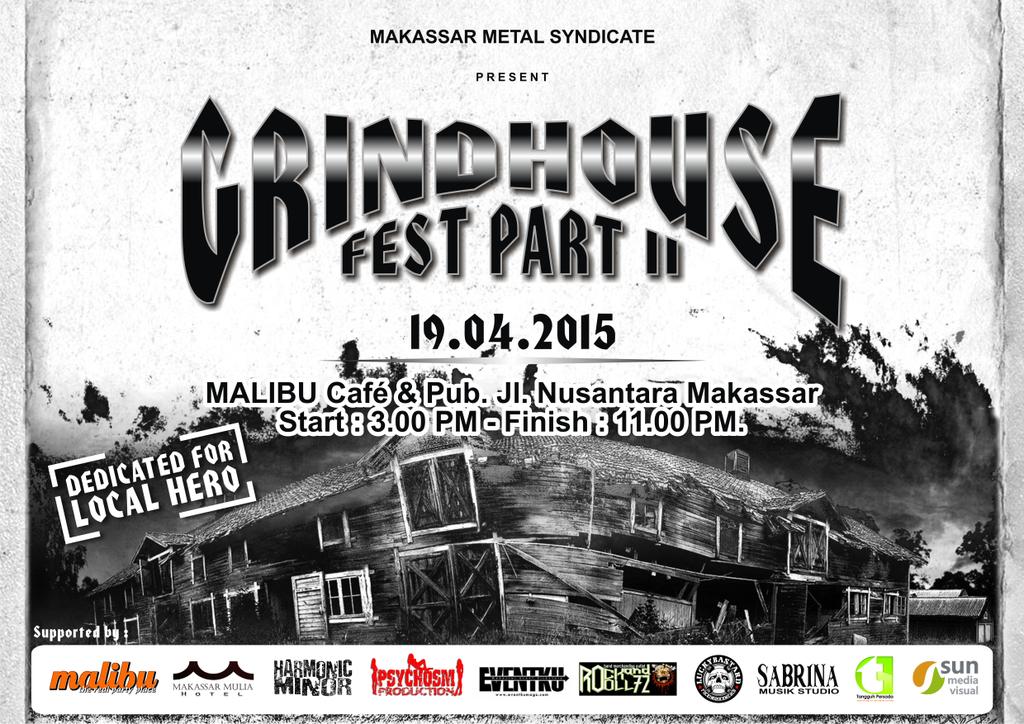 GRINDHOUSE FEST PART II, 19.04.2015 di Malibu Cafe Jl. Nusantara Mks, Start 15.00-23.00 #GrindhouseFest2