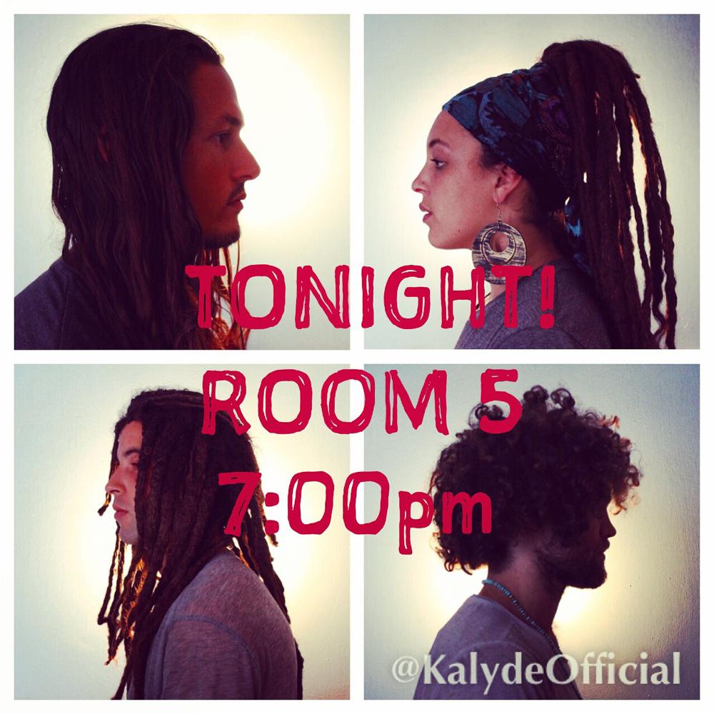 TONIGHT! It's on :-). #KalydeAtRoom5 #GoodVibes #GoodMusic #Showtime #Live #Reggae #Roots #Acoustic #Music #Soul