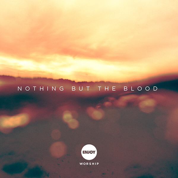 It is the blood of Jesus that sets us free! Now available at enjoyworship.com #EnjoyWorship #CrownHim2015