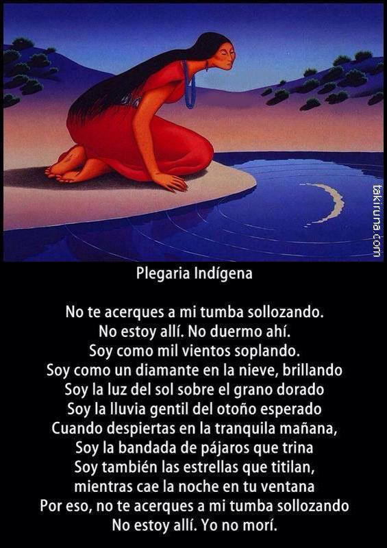 Resultado de imagen para plegaria indigena sobre la muerte