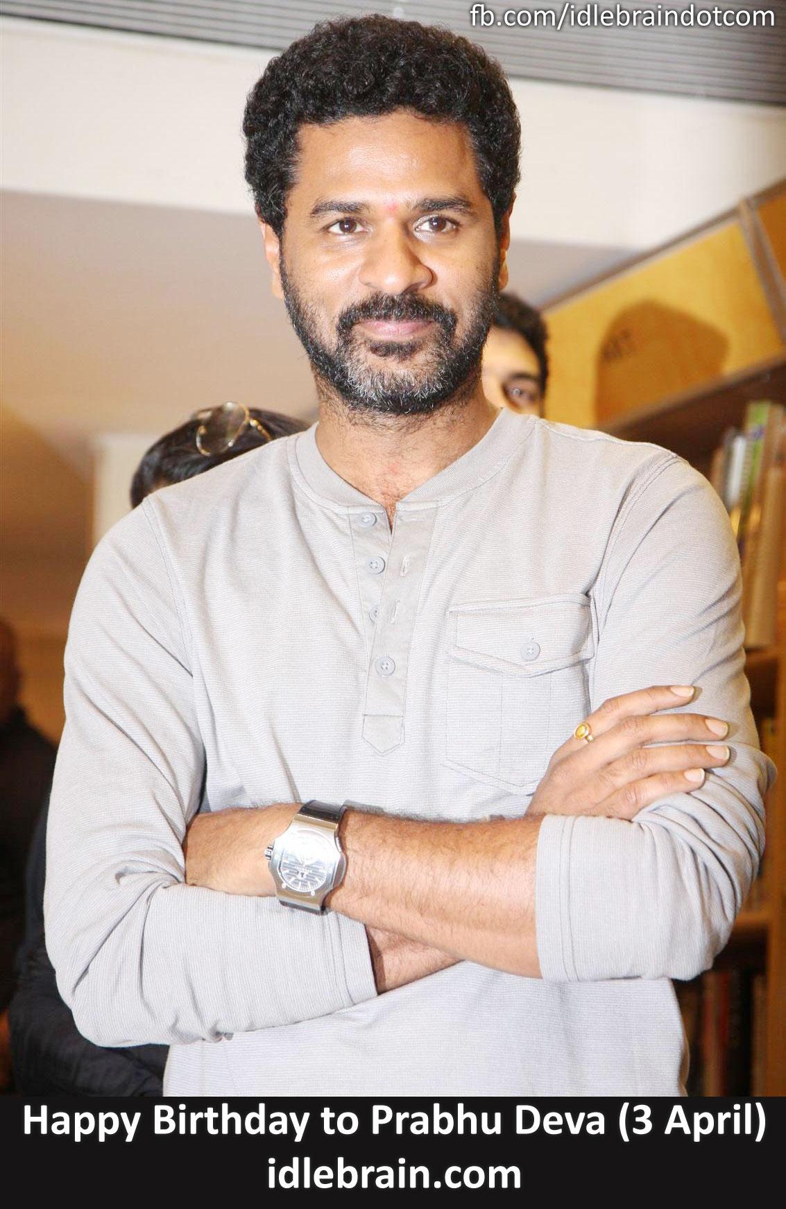 Happy Birthday to Prabhu Deva (3 April) 