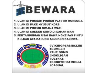 Bewara kanggo bobotoh nu ka stadion mangga di perhatikeun khusus na tribun,timur,utara,selatan