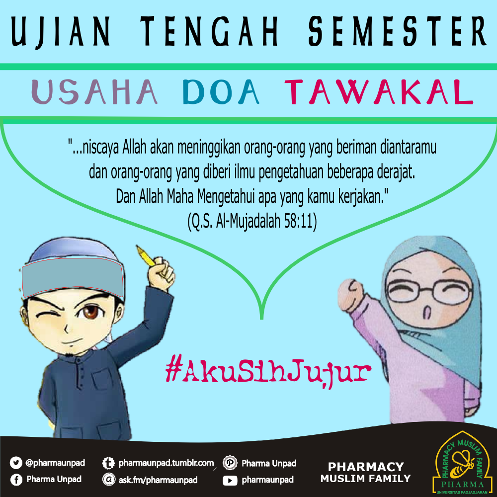 Pharma Unpad On Twitter Jujur Dalam Ujian Dan Rasakanlah Nikmat Nya Atas Usahamu Sendiri Akusihjujur Http T Co St5joxui6j