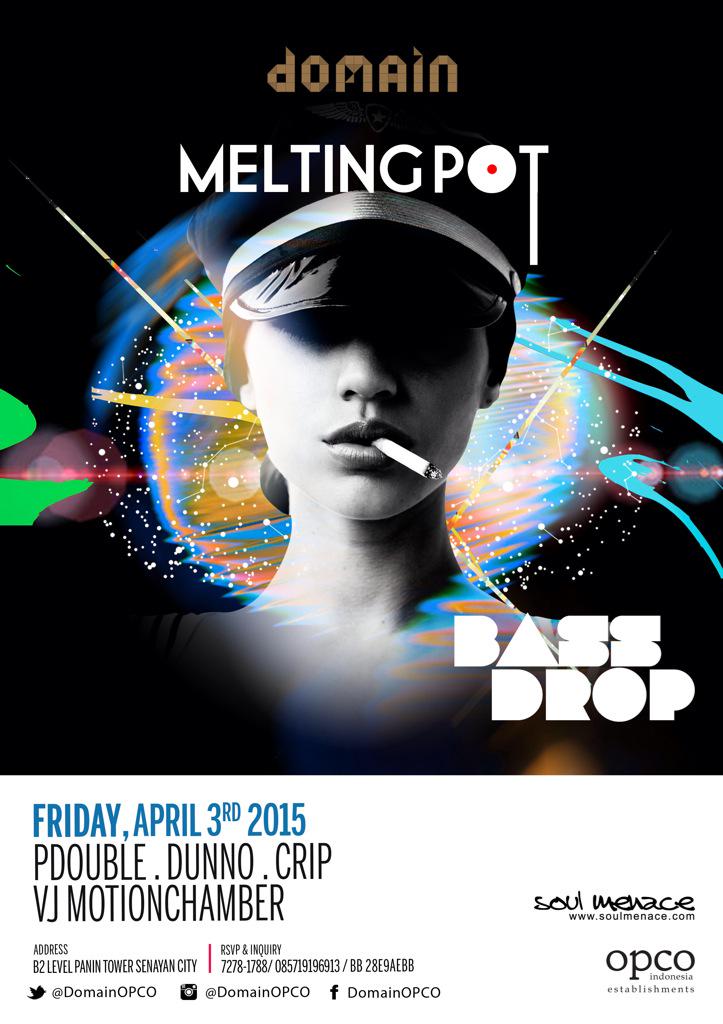 domainjakarta's tweet photo. Tonight! Domain &amp; @Soulmenace presents: #MeltingPot 'BASS DROP' w/ @pdouble @reggycrip @deejay_Dunno Lets Go ! http://t.co/KWs7IPJiUU