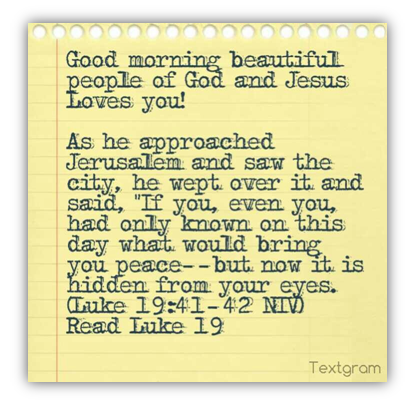 RickHaasl's tweet image. #WOD~Luke 19:42
May we never be blind to the things that bring us Peace …
#ThingsOfGod #MyUtmost #HappyEasterWeekend
