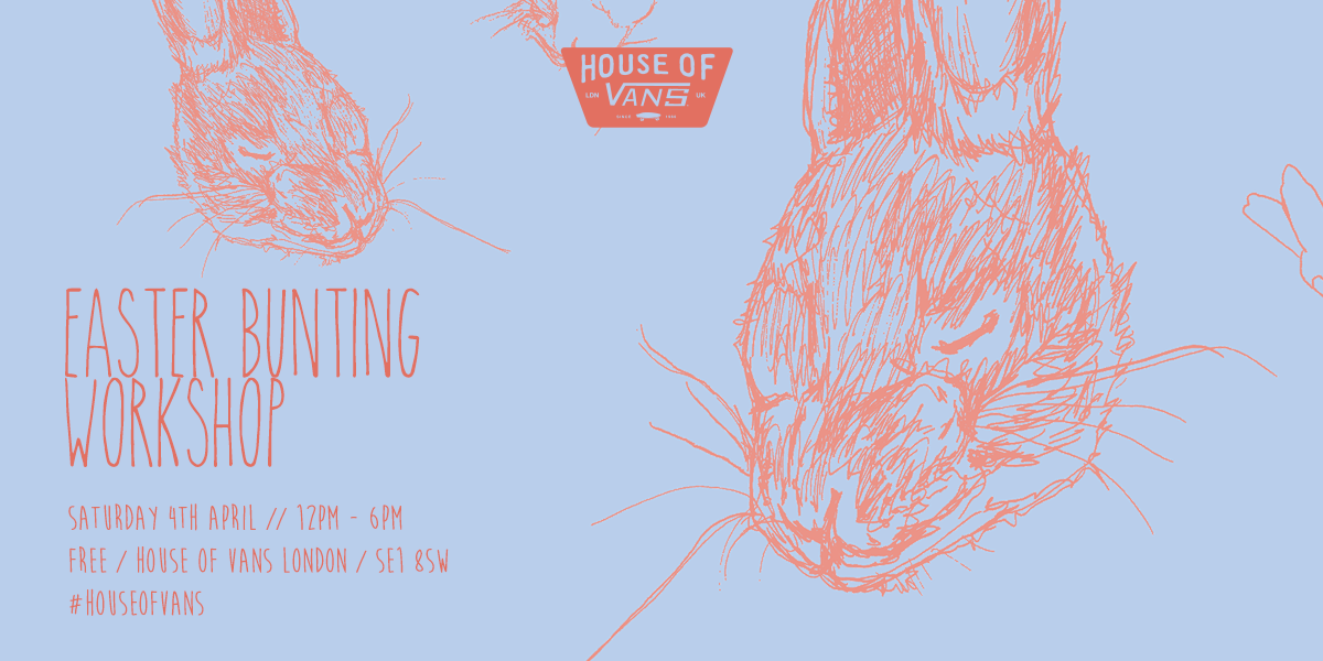 HouseOfVansLDN's tweet photo. Get crafty this #Easter! Print and make your own easter bunting at our #Vanslabs tomorrow http://t.co/shbWsQlnDa http://t.co/3CvI0g1cwB