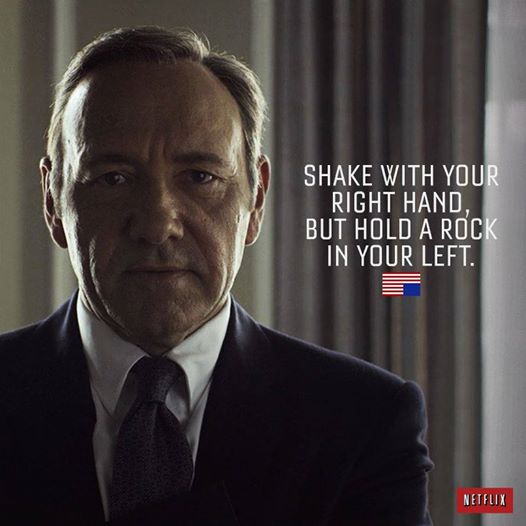 Fakhiraiqbal's tweet image. Frank Underwood has his own brand of diplomacy.
#Houseofcards
#Season3
#Waitover