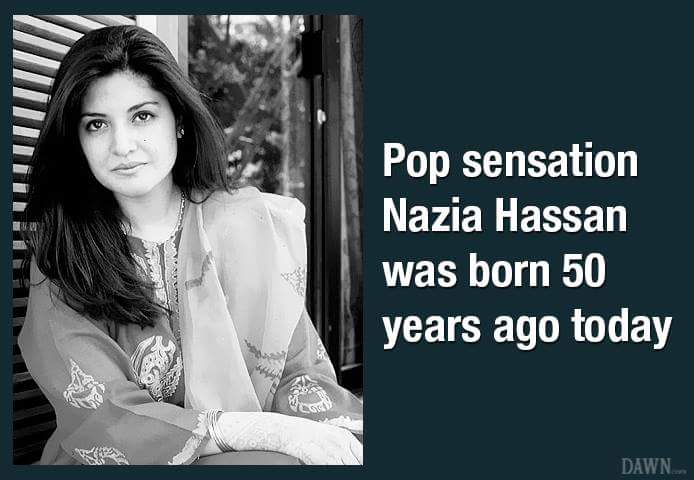 Happy birthday Nazia Hassan
Just love her voice.  Hassan. 