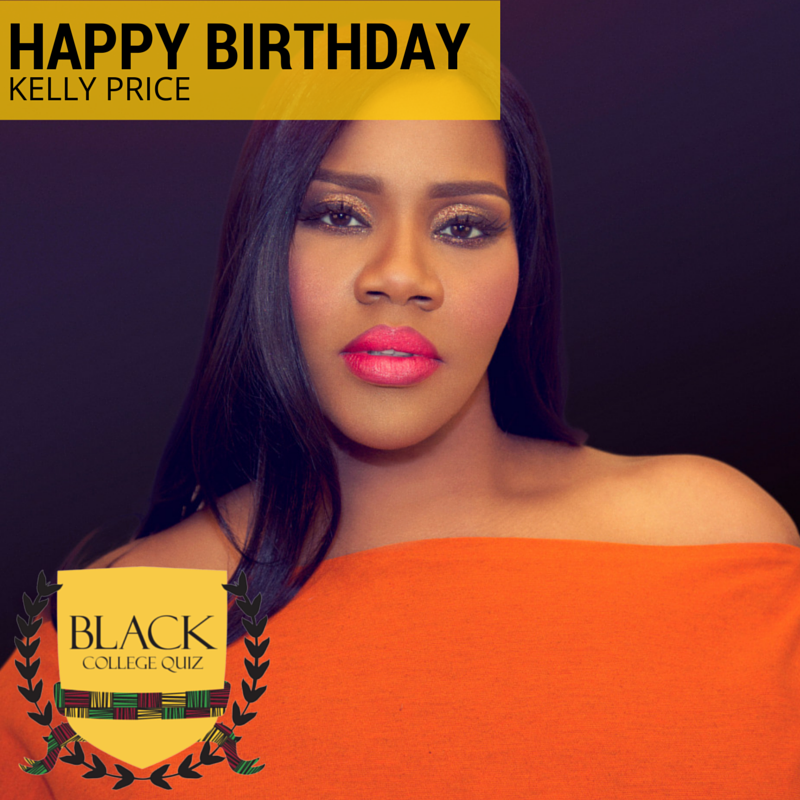 Happy Birthday Kelly Price! 