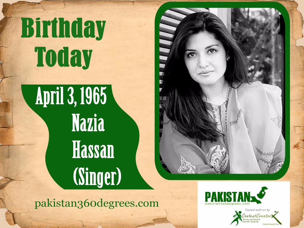 Happy BIRTHDAY NAZIA HASSAN 