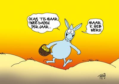 We wensen al onze relaties fijne paasdagen en aanstaande dinsdag staan we weer voor u klaar!