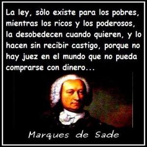 MarquesDSade_es's tweet photo. La ley, sólo existe para los pobres...

#MarquesDeSade http://t.co/PYtWLATKvD