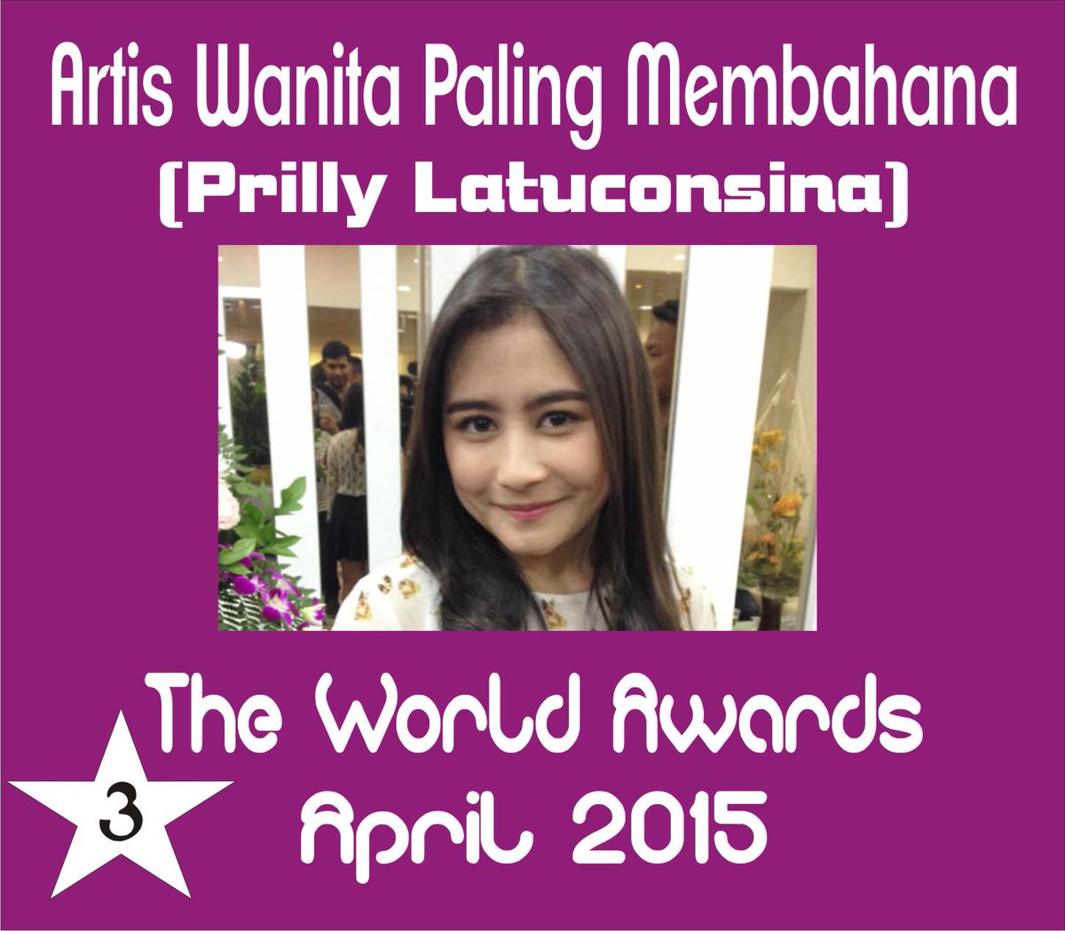 Pemenang "Artis Wanita Paling Membahana" The World Awards April 2015 yakni <a href="/PrillyBie/">Prilly ☘️</a> dgn Vote 706 ~Congrast!