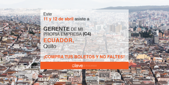 exitoconclave's tweet image. Asiste a Gerente de mi propia empresa #C4 en #Ecuador, Quito este 11 y 12 de abril.
