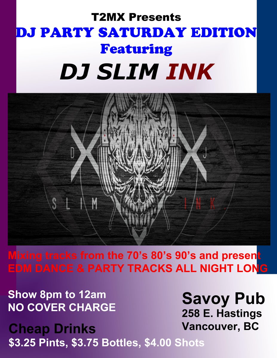 TONIGHT! DJ PARTY SATURDAY FEATURING DJ SLIMINK!
savoypub.ca/events/dj-part…
#djparty #edmmusic #eastvan #danceparty