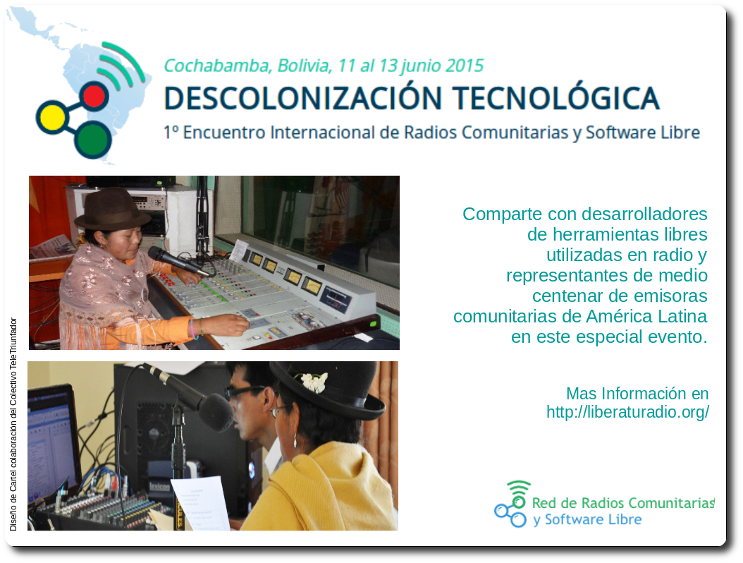 StephensonTT's tweet photo. DESCOLONIZACIÓN TECNOLÓGICA: 1º Encuentro Internacional de Radios Comunitarias y Software Libre http://t.co/eDyqDMGeV8