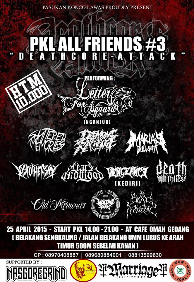 PKL ALL FRIENDS #3 "deathcore attack" 25 april 2015 at omah gedang kafe,htm 10k /w <a href="/LFA_official1/">L . F . A</a> <a href="/MARIAsBULLSHIT/">MARIA's BULLSHIT</a> etc