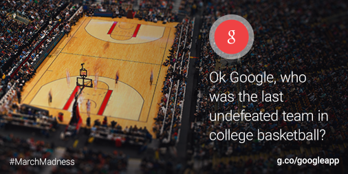 Google's tweet image. Kentucky just may win them all this year, but who was the last to ever do it? #AskTheGoogleApp