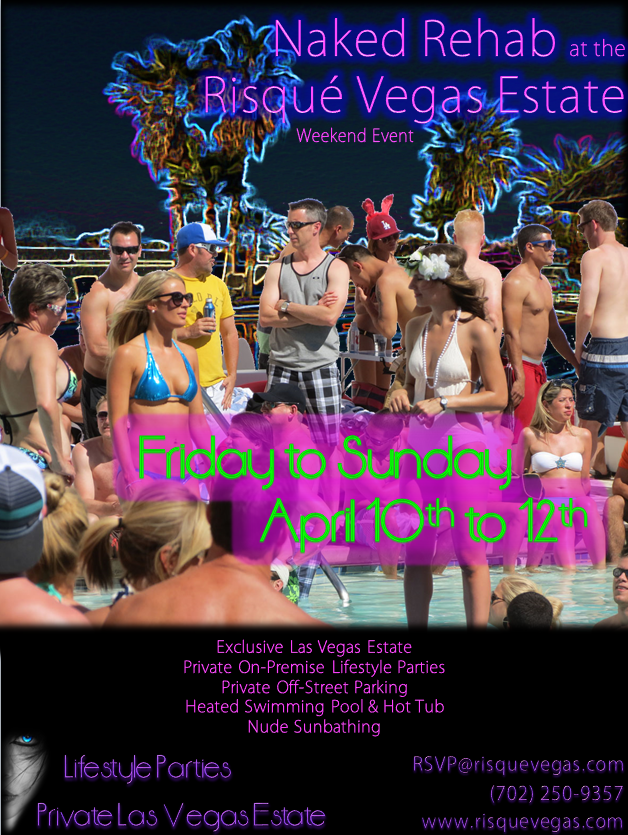 RisqueVegas's tweet photo. Naked Rehab Weekend Coming April 10-12! See web site for details.  http://t.co/vwOxgqT5bz http://t.co/ckXODNwix9