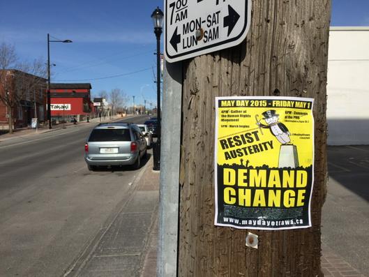 KevinSkerrett's tweet photo. May Day march against austerity - posters going up in Ottawa #may1ott #ottpoli #canlab #endausterity http://t.co/xIr3gUxedO