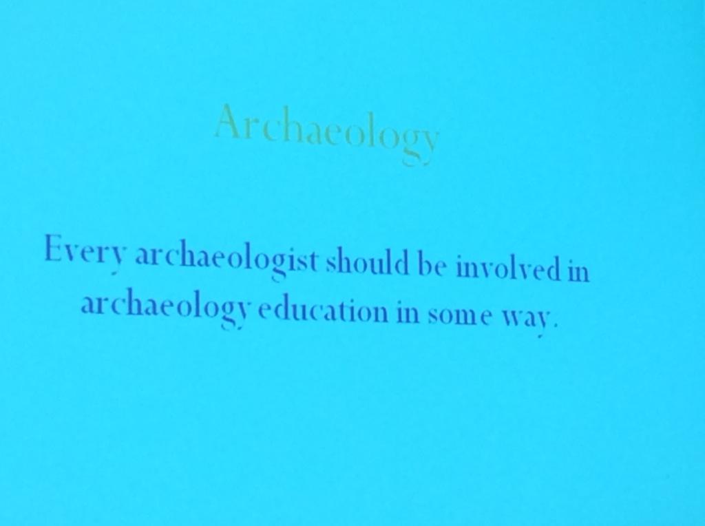 semiller88's tweet photo. Here here! "Every archaeologist should be involved in archaeology education in some way." #projarch #SAA2015 http://t.co/9zQR6KHgUB